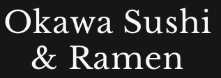Okawa Sushi & Ramen