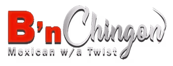 Bn chingon Mexican Restaurant & Catering