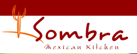 Sombra Mexican Kitchen