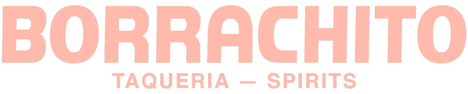 Borrachito Taqueria & Spirits
