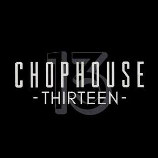 ChopHouse Thirteen