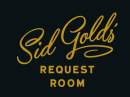 Sid Gold's Request Room