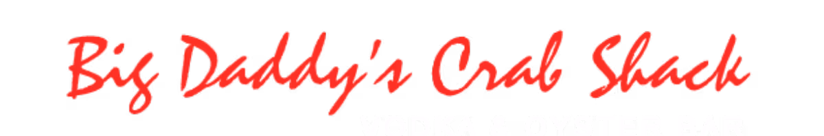 Big Daddy's Crab Shack Vodka and Oyster Bar