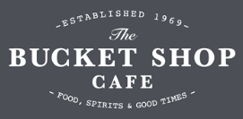 The Bucket Shop Cafe