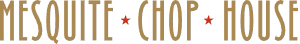 Mesquite Chop House