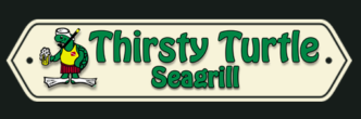 Thirsty Turtle Seagrill
