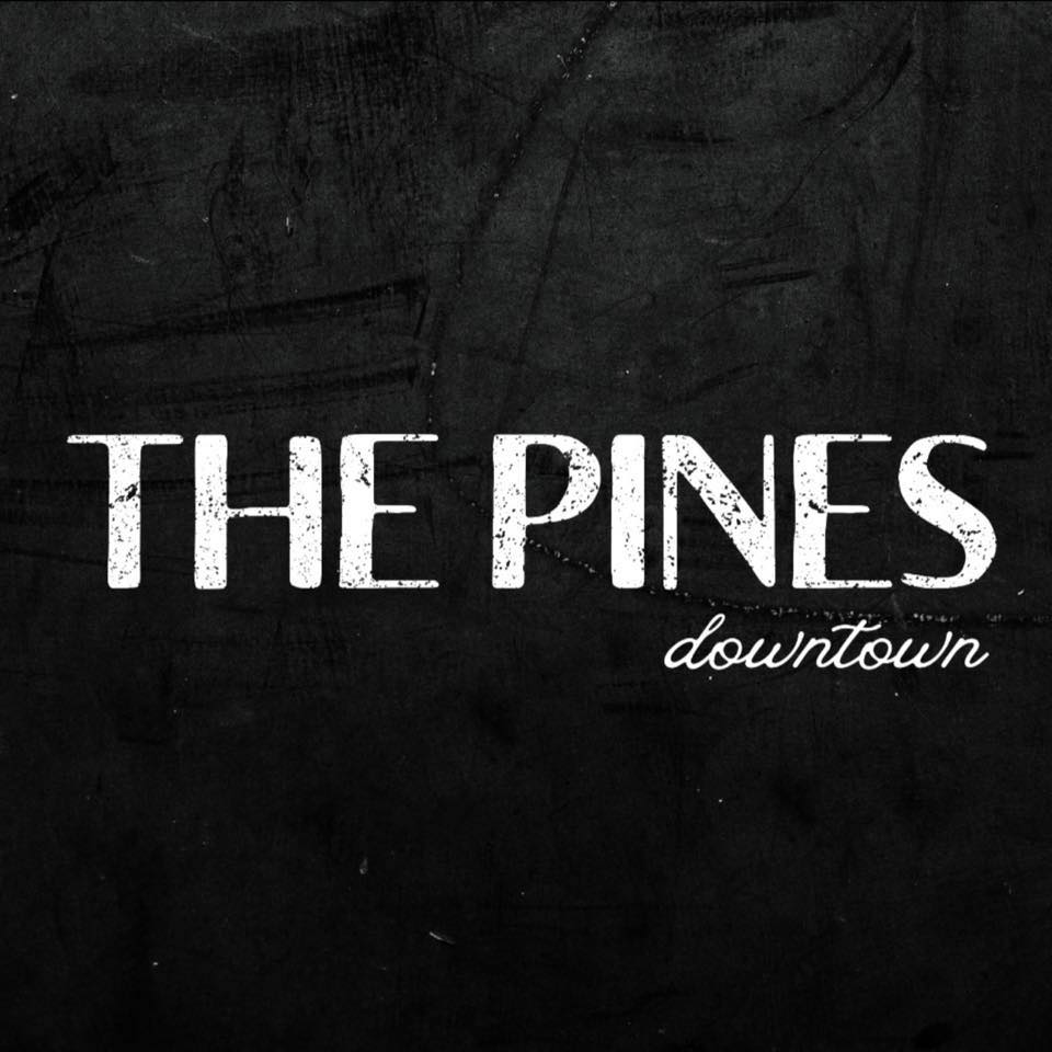 The Pines Downtown