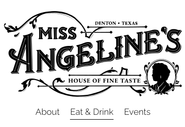 Miss Angeline's Denton