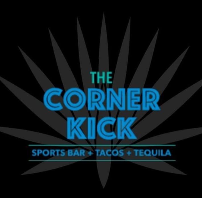 The Corner Kick Cantina - Sports Bar •Tacos•Tequila