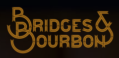 Bridges & Bourbon