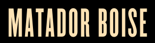 Matador Boise